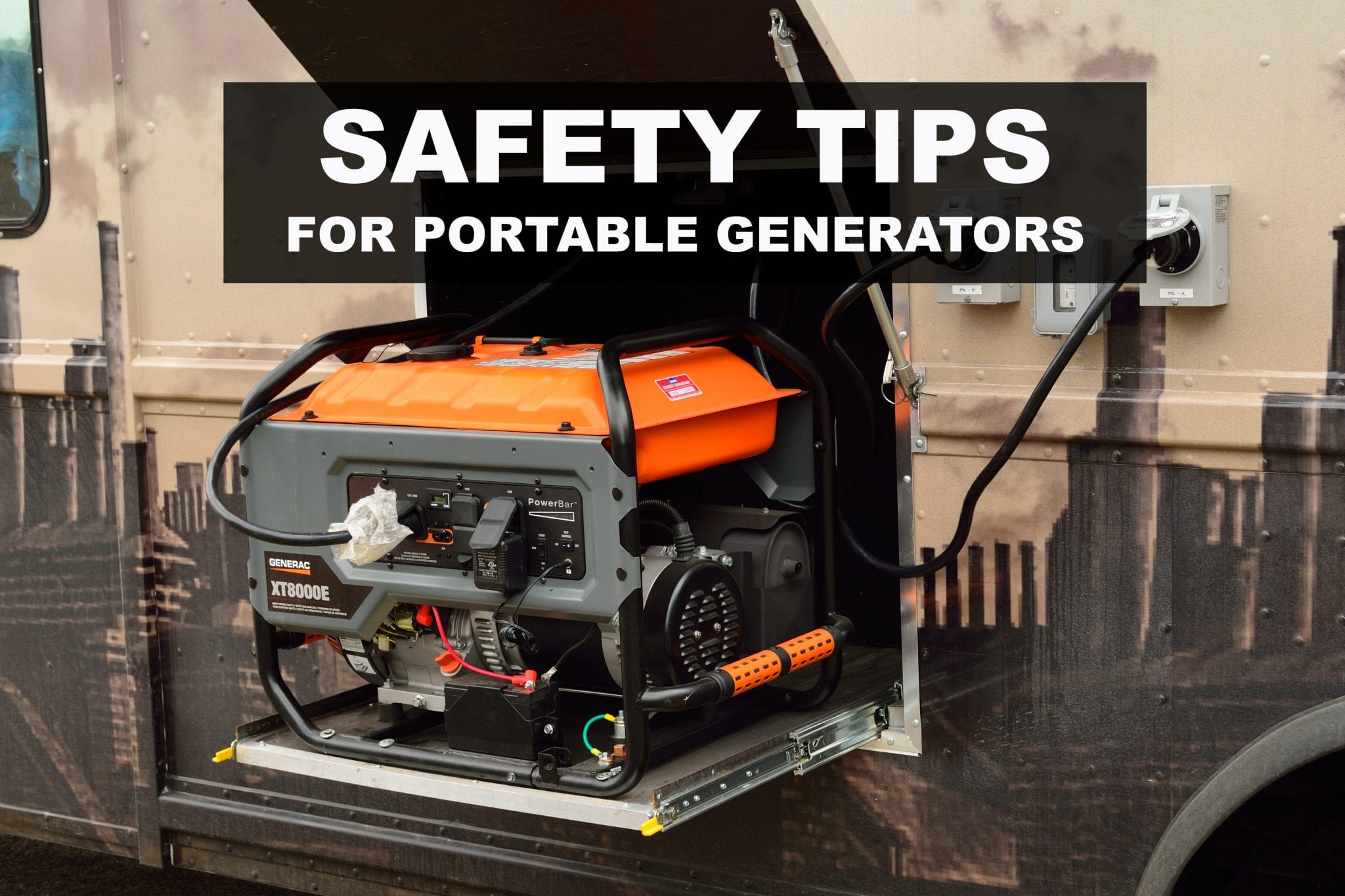 Safety Tips When Using A Camp Generator